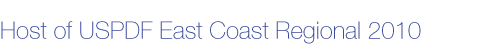 Host of USPDF East Coast Regional 2010: